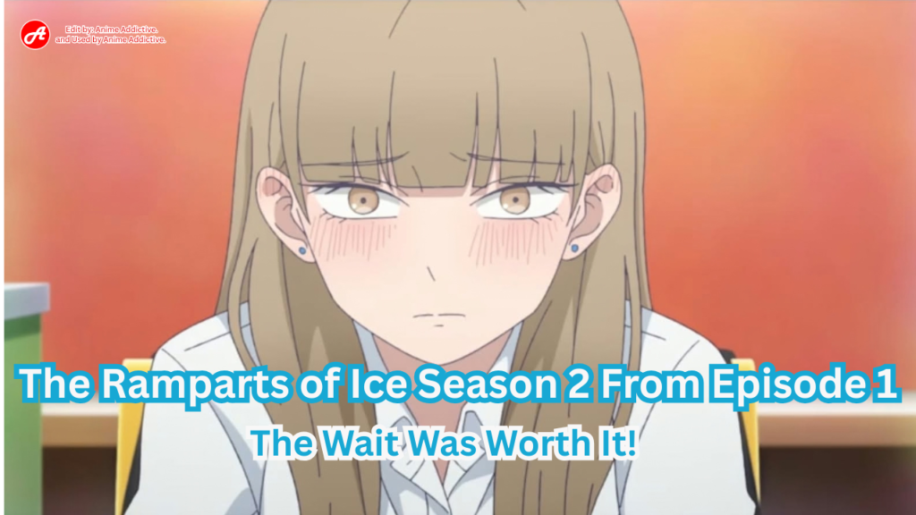 The Ramparts of Ice Season 2 Episode 1 Review The Wait Was Worth It!